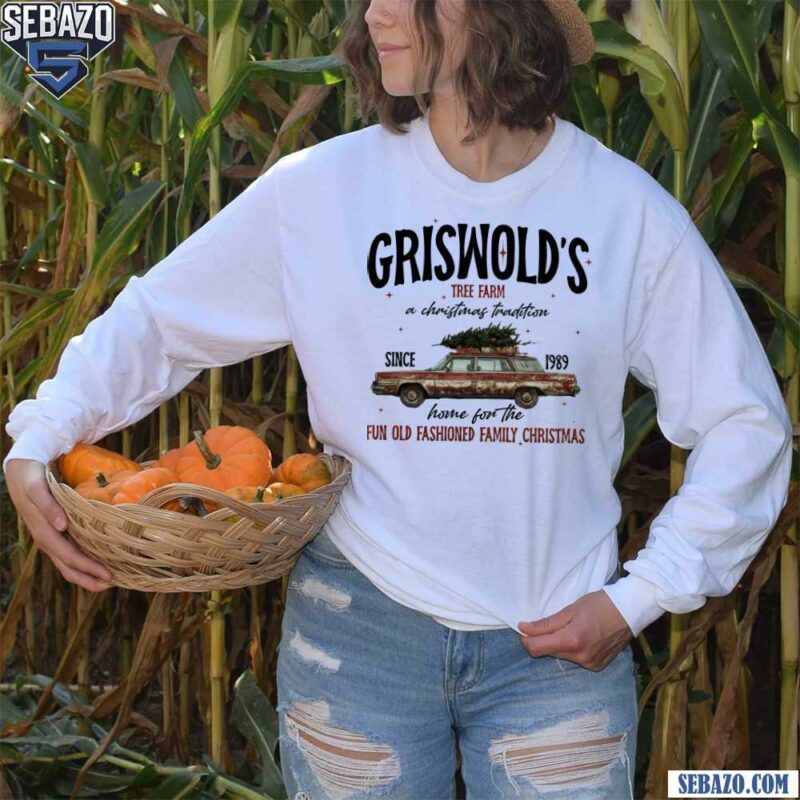 Vintage Griswold Tree Farm A Christmas Tradition T-shirt long sleeved