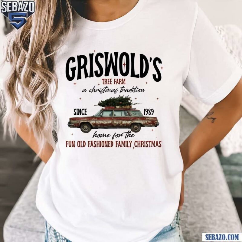 Vintage Griswold Tree Farm A Christmas Tradition T-shirt t-shirt