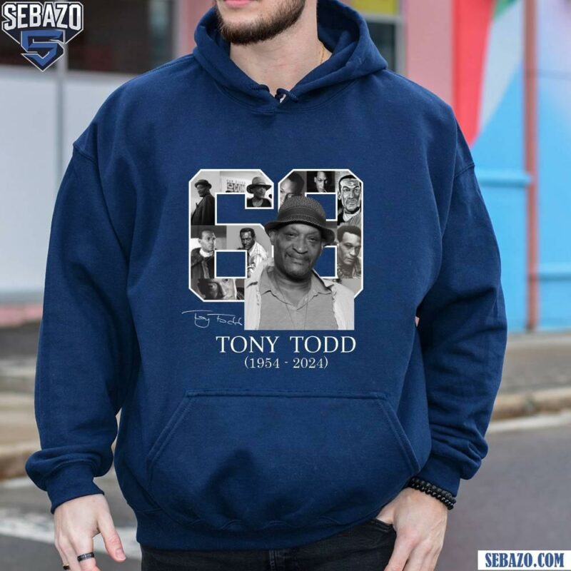 69 Tony Todd Signature 1954 2024 Rest In Peace Shirt hoodie