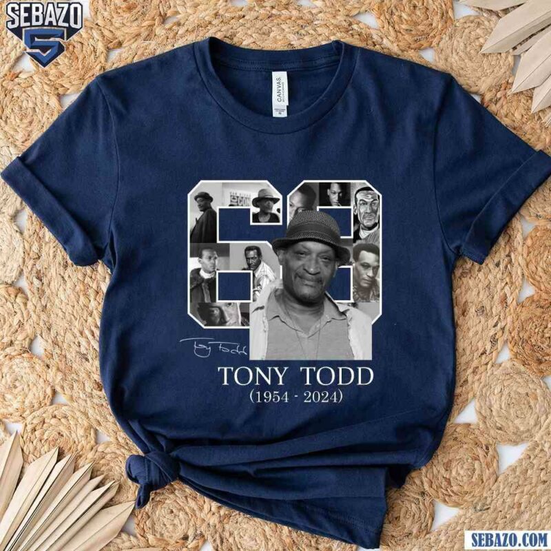 69 Tony Todd Signature 1954 2024 Rest In Peace Shirt t-shirt