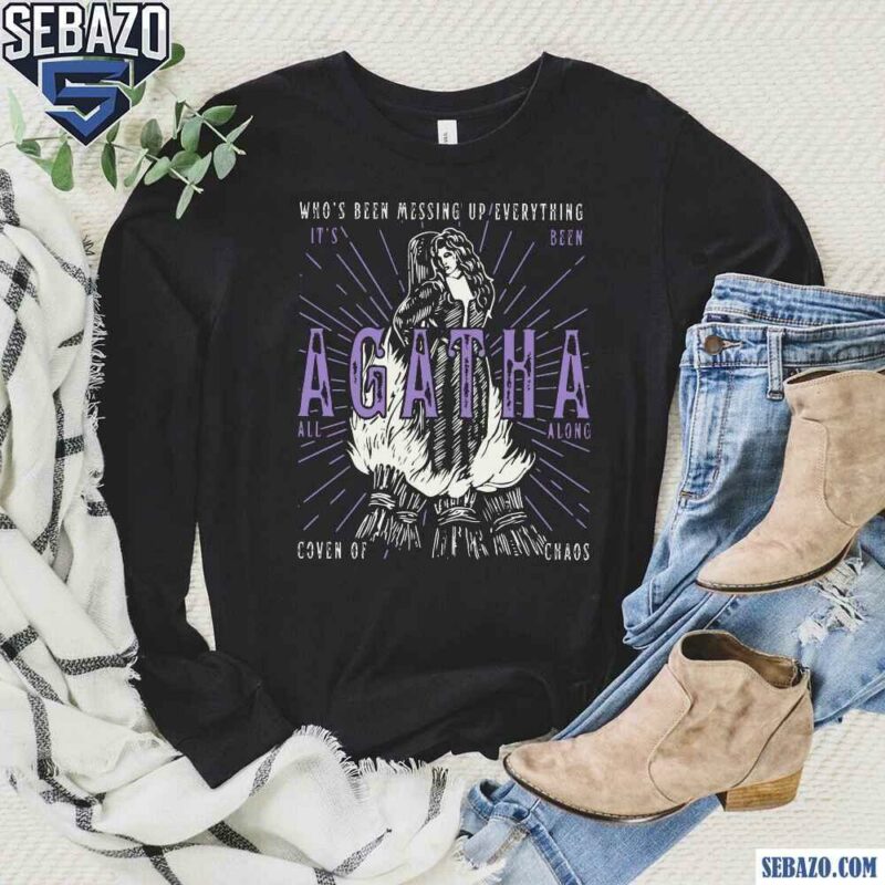 Agatha All Along Coven Of Chaos Shirt long sleeved