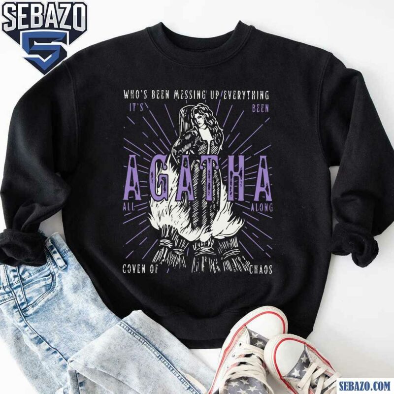 Agatha All Along Coven Of Chaos Shirt sweatshirt