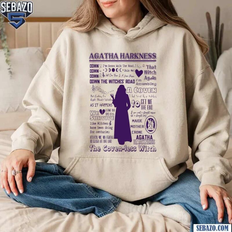 Agatha Harkness Agatha All Along Shirt hoodie