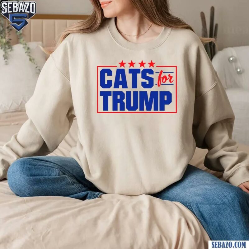 Cats For Trump 2024 Election Shirt sweatshirt