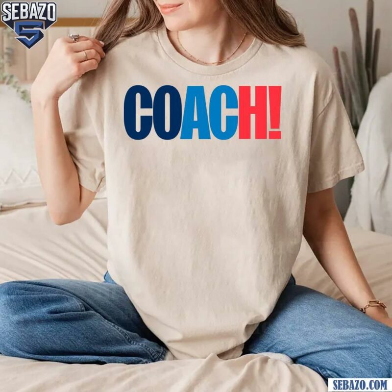 COACH Electing Harris Walz 2024 Shirt t-shirt