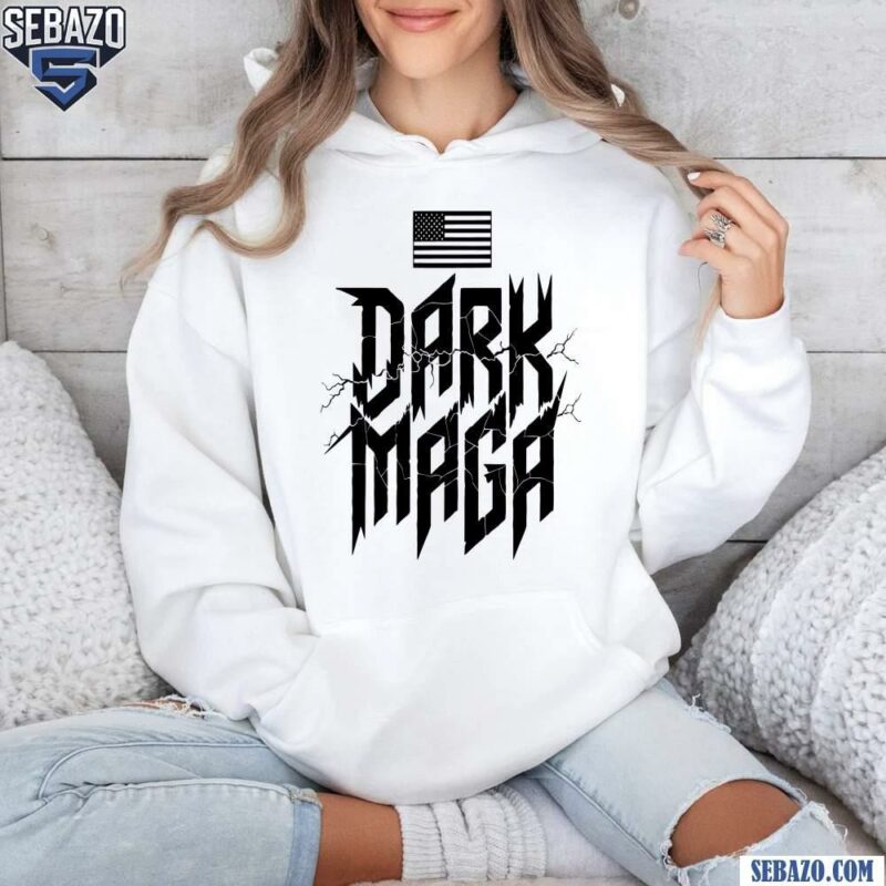 Dark Maga American Flag Trump President Shirt hoodie