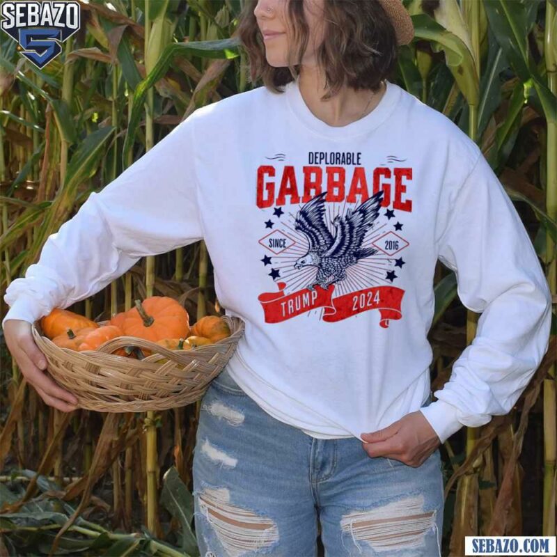 Deplorable Garbage Trump 2024 Political Shirt long sleeved