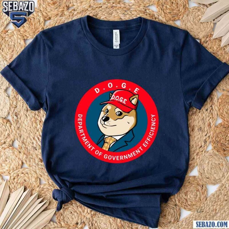 Doge Department Of Government Efficiency Shirt t-shirt