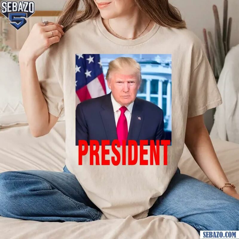 Donald Trump 47Th President Shirt t-shirt