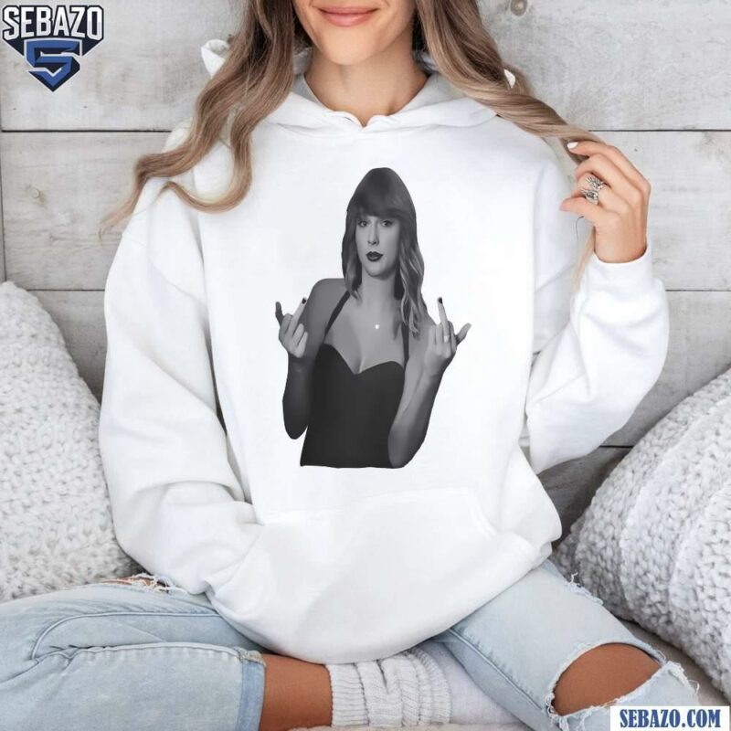 Funny Taylor Swift Middle Finger Shirt hoodie