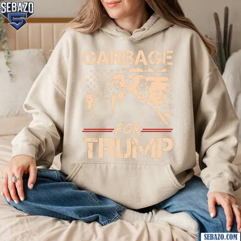 Garbage For Trump Vance Make American Garbage Great Again Shirt hoodie