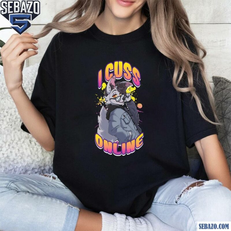 I Cuss Online Hell Grip Wolf Shirt t-shirt