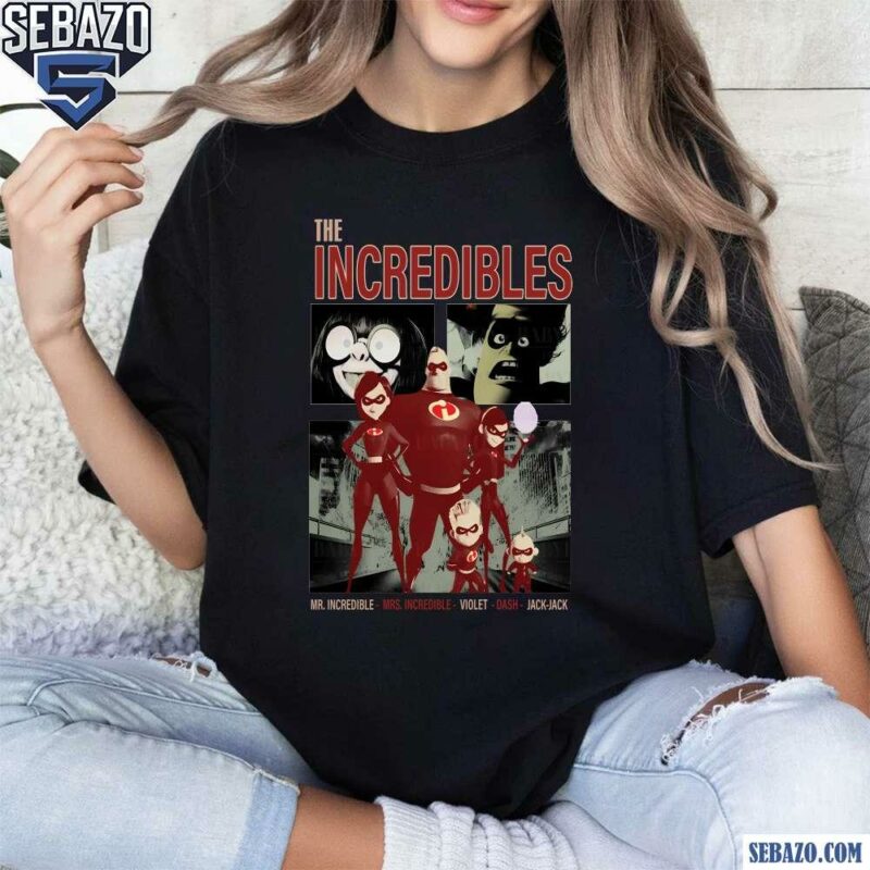 Incredibles The Parr Family Edna Mode And Syndrome Shirt t-shirt