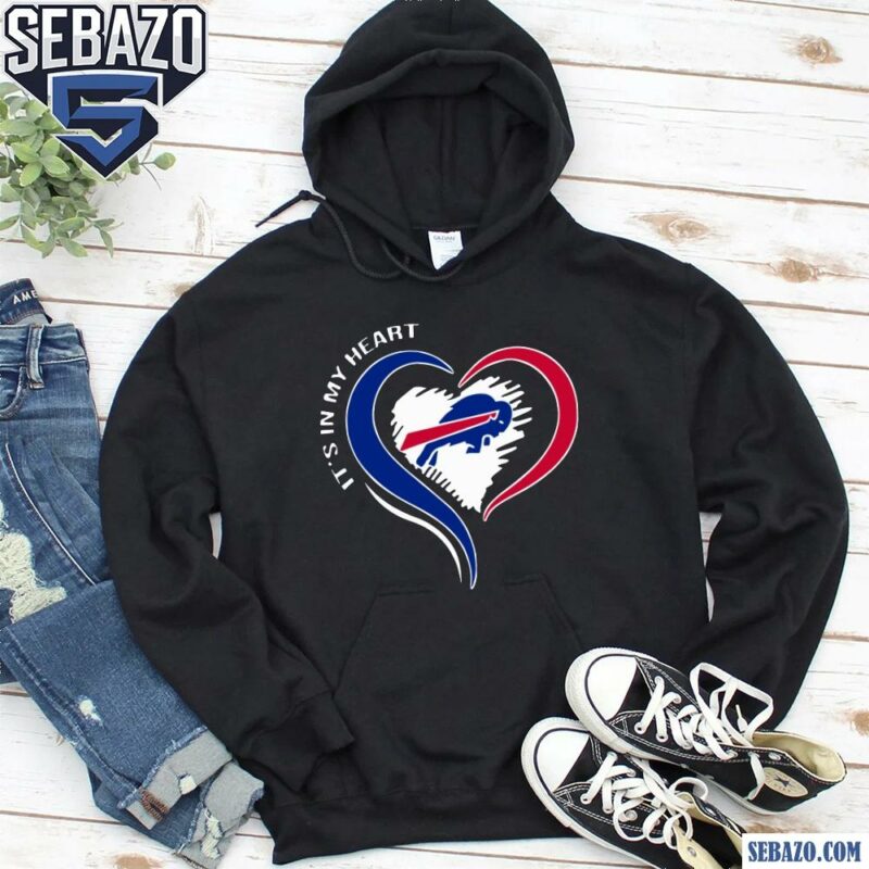 Its In My Heart Buffalo Bill Football Fans Shirt hoodie