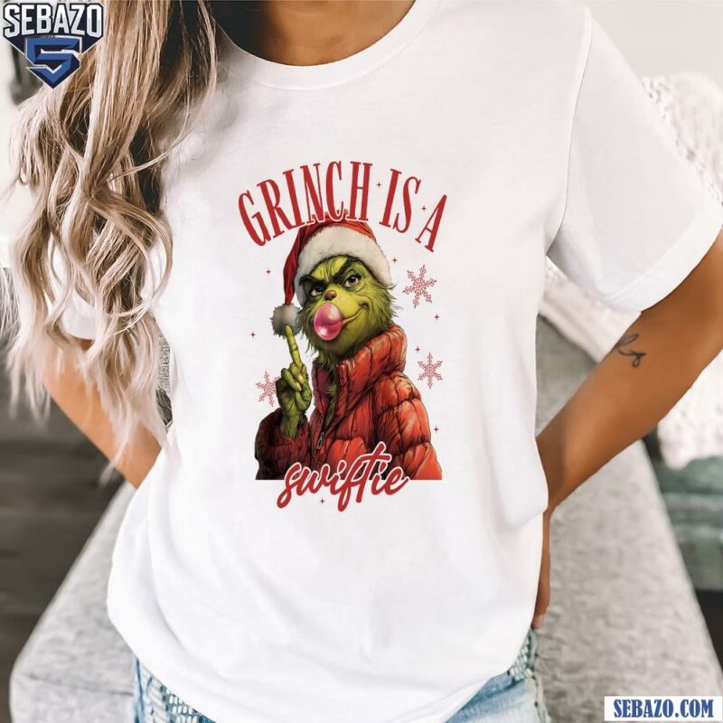 Merry Swiftmas Grinch Is A Swiftie Christmas Shirt t-shirt