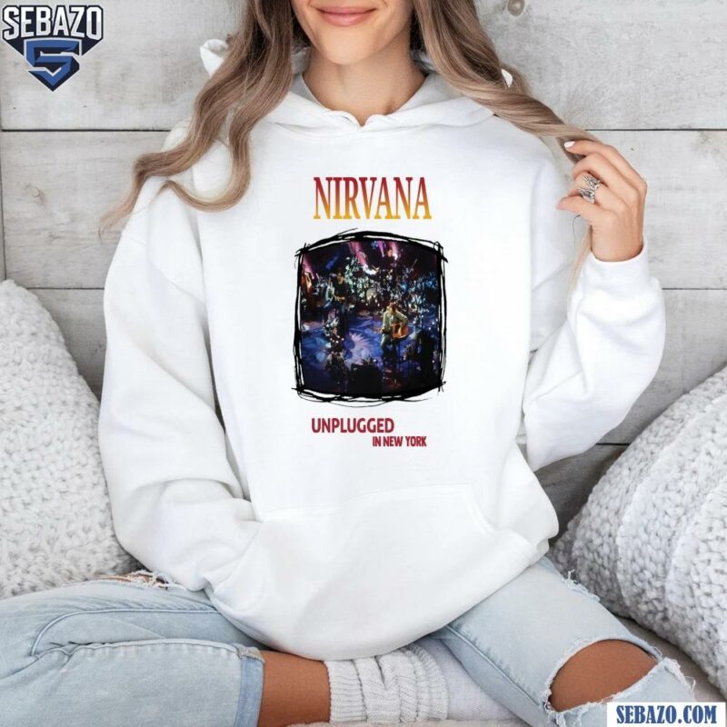 Nirvana Unplugged In New York Shirt hoodie