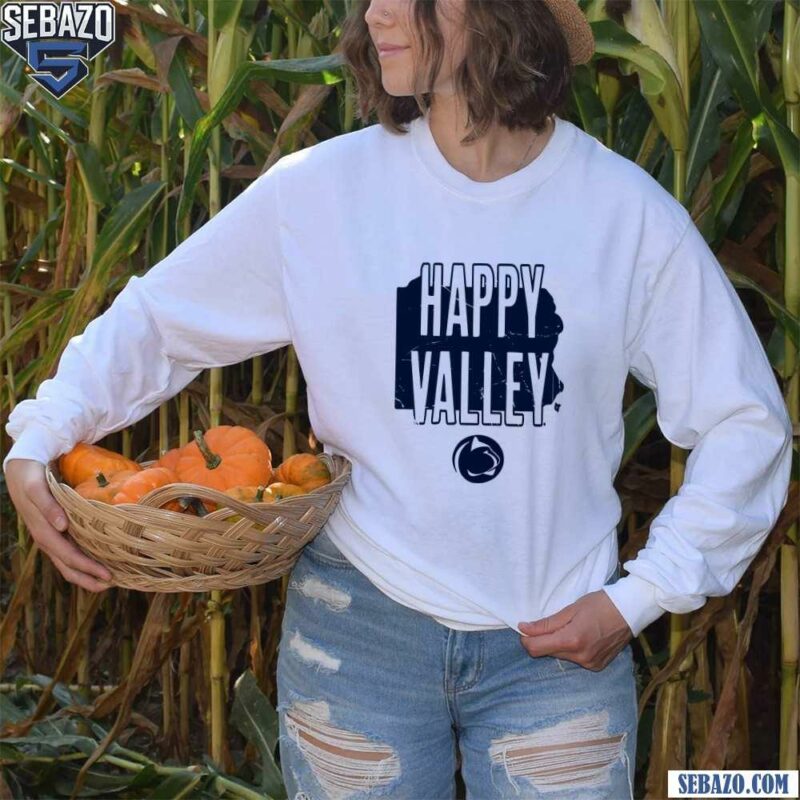 Penn State Football Hometown Happy Valley Shirt long sleeved