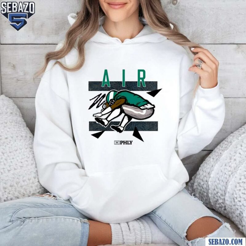 Philadelphia Eagles Football Phly Air Shirt hoodie