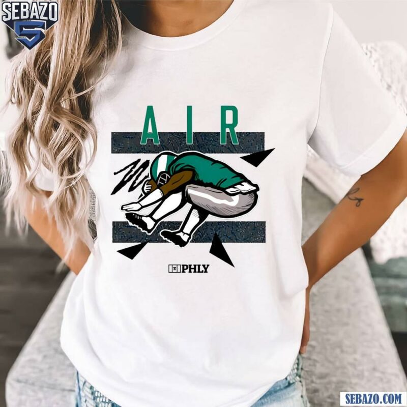 Philadelphia Eagles Football Phly Air Shirt t-shirt