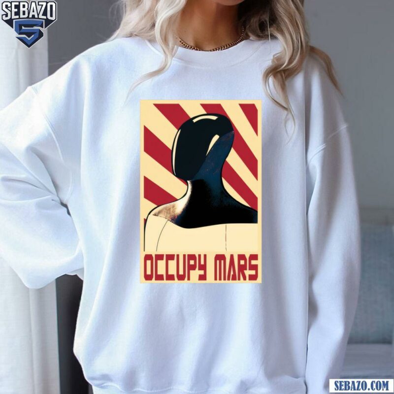 Retro Occupy Mars Elon Musk SpaceX Shirt sweatshirt