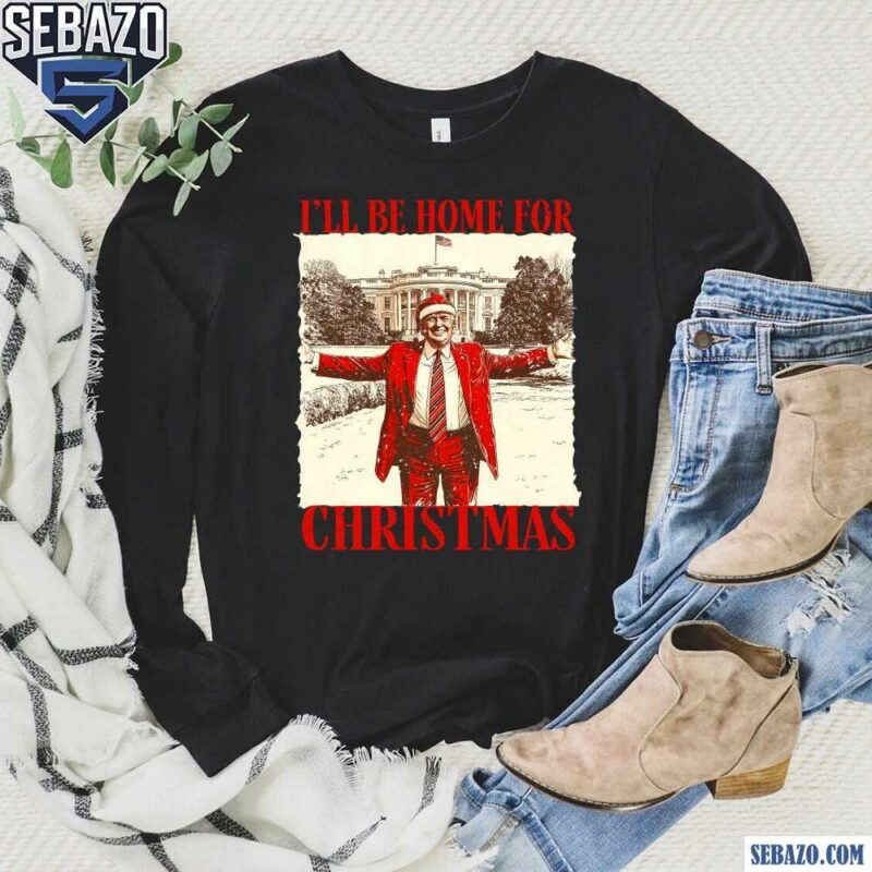 Retro Vintage Trump I Will Be Home For Christmas Santa Hat Shirt long sleeved