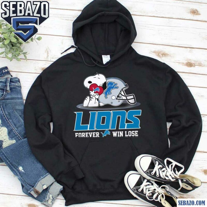 Snoopy Detroit Lions Football Forever Win Or Lose Shirt hoodie