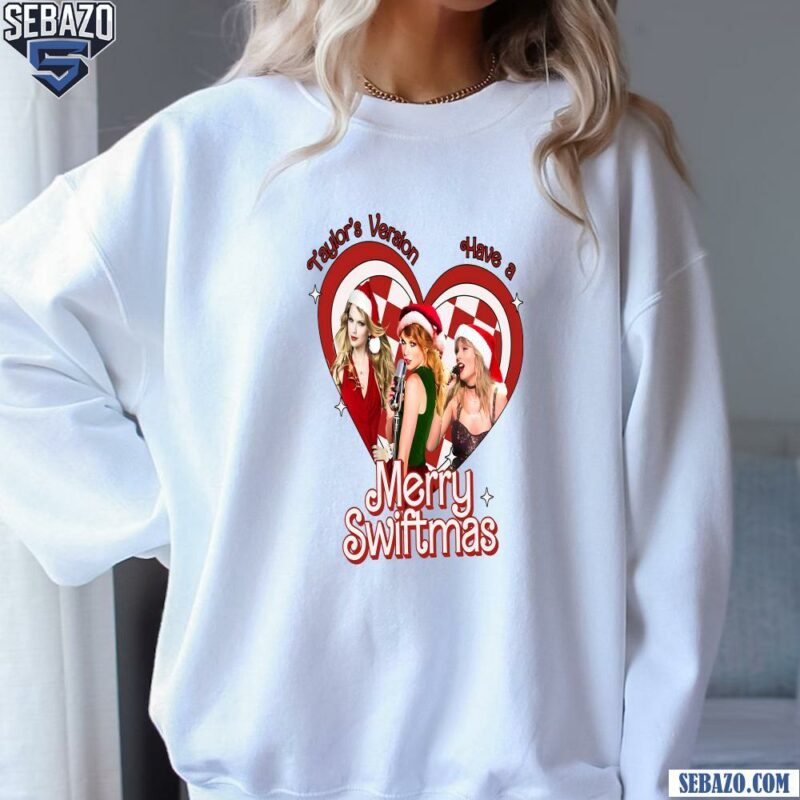 Taylor Version Have A Merry Swiftmas Santa Hat Shirt sweatshirt