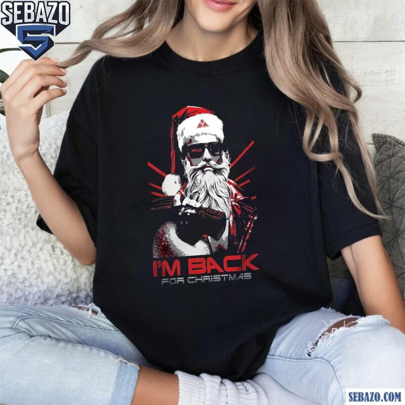 Terminator Santa Claus Im Back For Christmas Shirt t-shirt