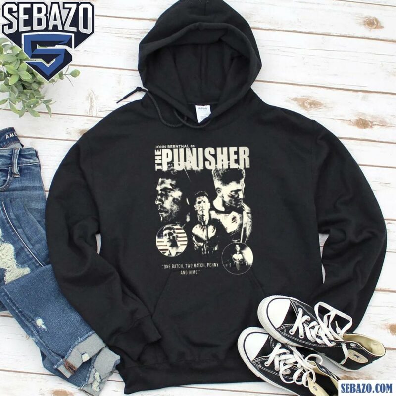 The Punisher One Batch Two Batch Penny And Dime Shirt hoodie