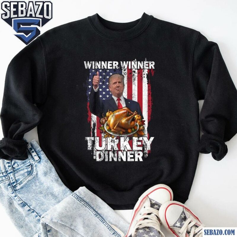 Trump Vance Winner Winner Turkey Dinner Thanksgiving Shirt sweatshirt