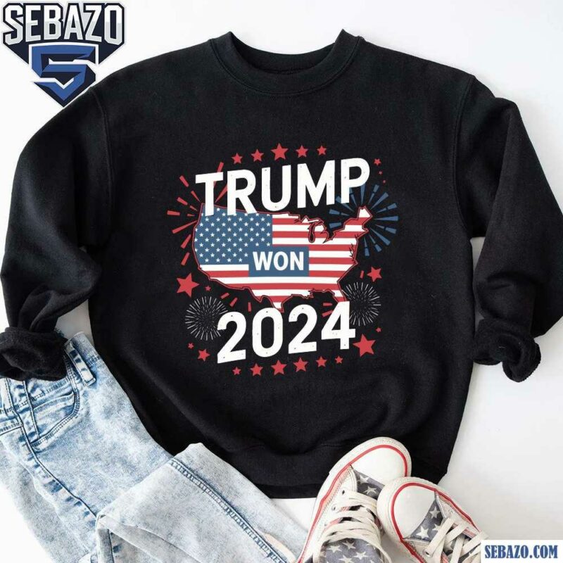 Trump Won President 2024 American Flag Map Shirt sweatshirt