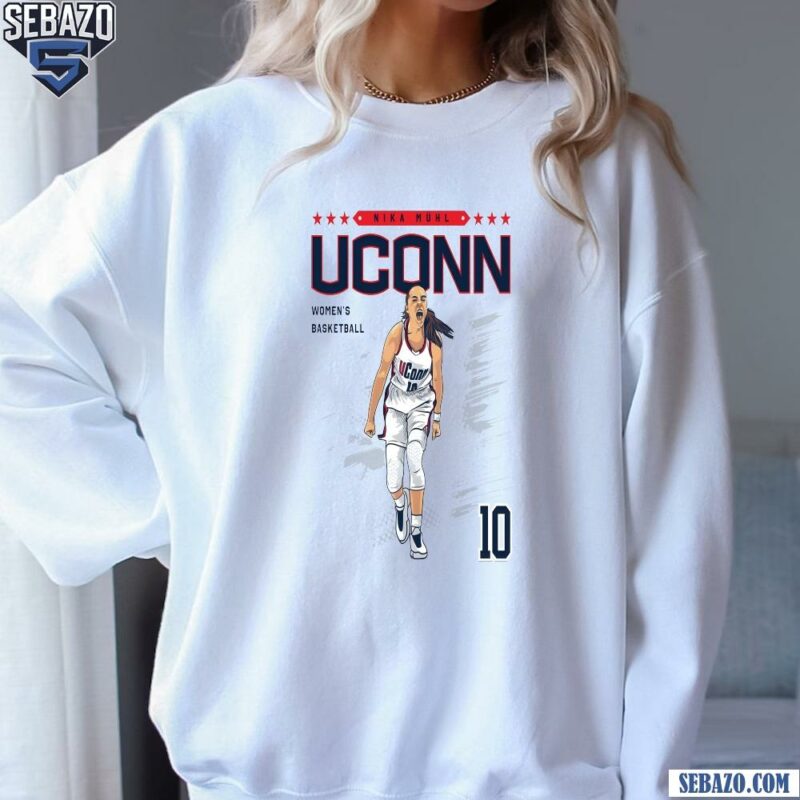 Uconn Huskies 10 Nika Muhl Womens Basketball Shirt sweatshirt