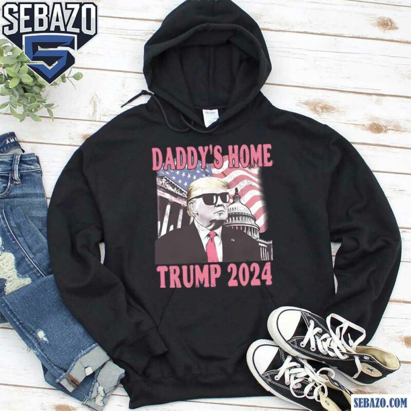 Vintage Daddys Home White House Trump 2024 American Flag Shirt hoodie