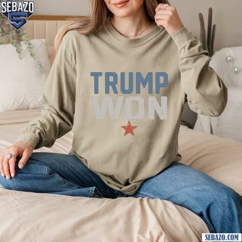 Vintage Trump Won 47Th President Of United State Shirt long sleeved