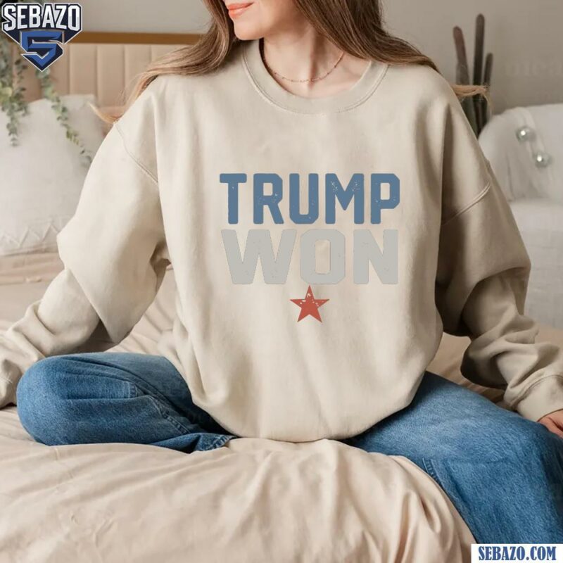 Vintage Trump Won 47Th President Of United State Shirt sweatshirt