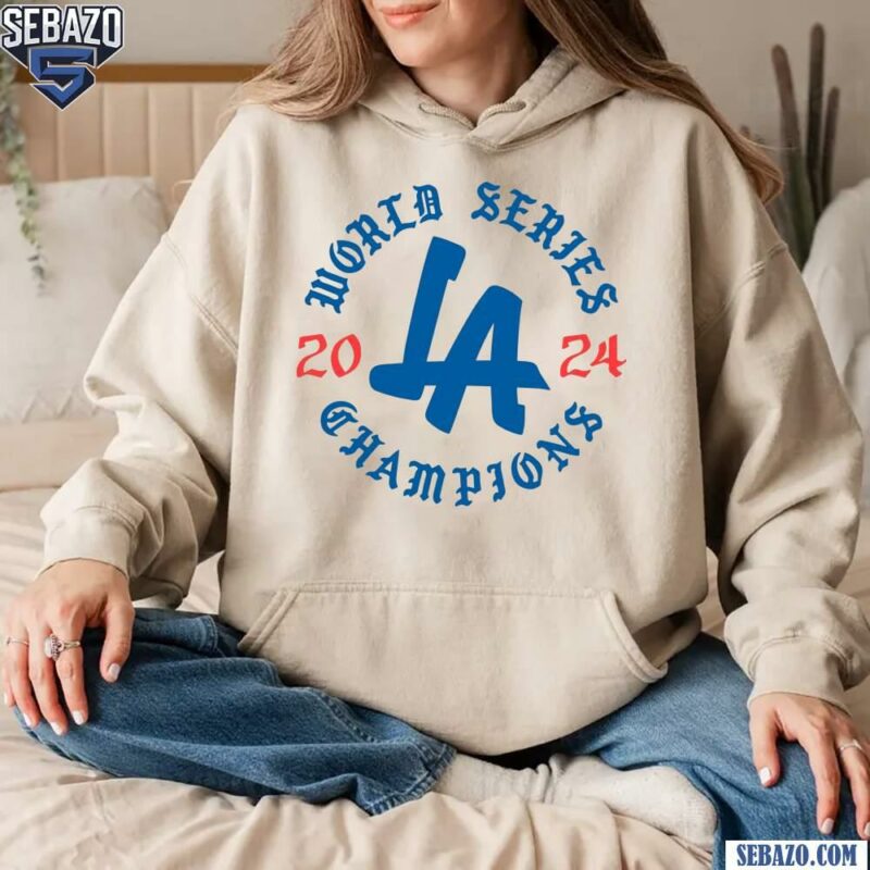 World Series Champions 2024 LA Dodgers Shirt hoodie