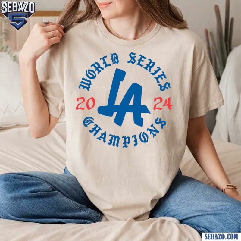 World Series Champions 2024 LA Dodgers Shirt t-shirt