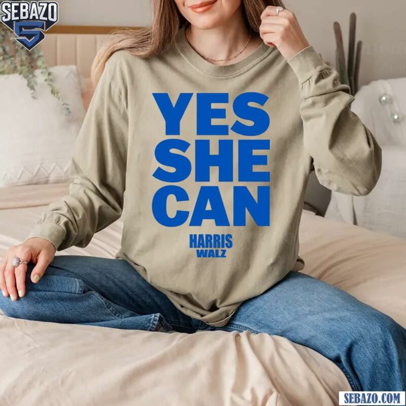 Yes She Can Electing Harris Walz 2024 Shirt long sleeved