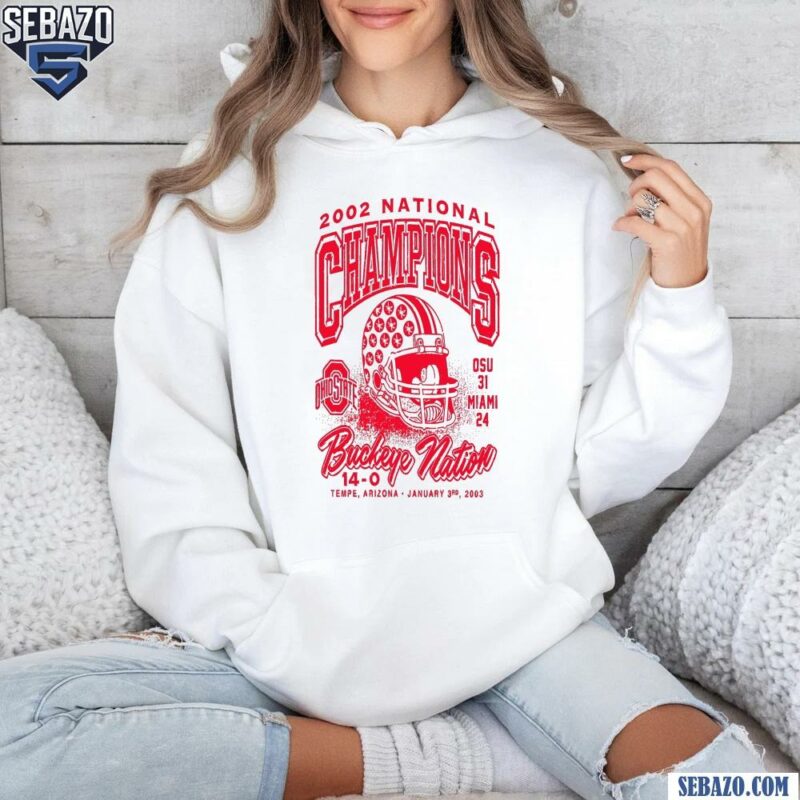 2002 National Champions Ohio State Buckeye Fooball Shirt hoodie