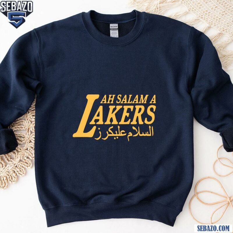 Ah Salam A Leakers Basketball Team Shirt sweatshirt