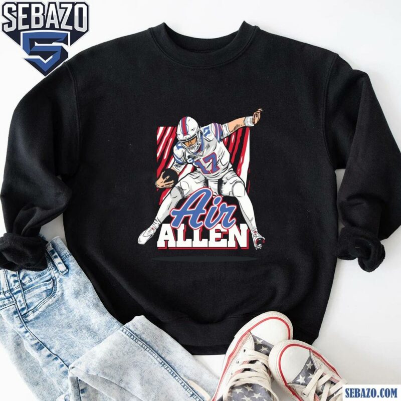 Air Allen Buffalo Bills 17 Josh Allen Shirt sweatshirt