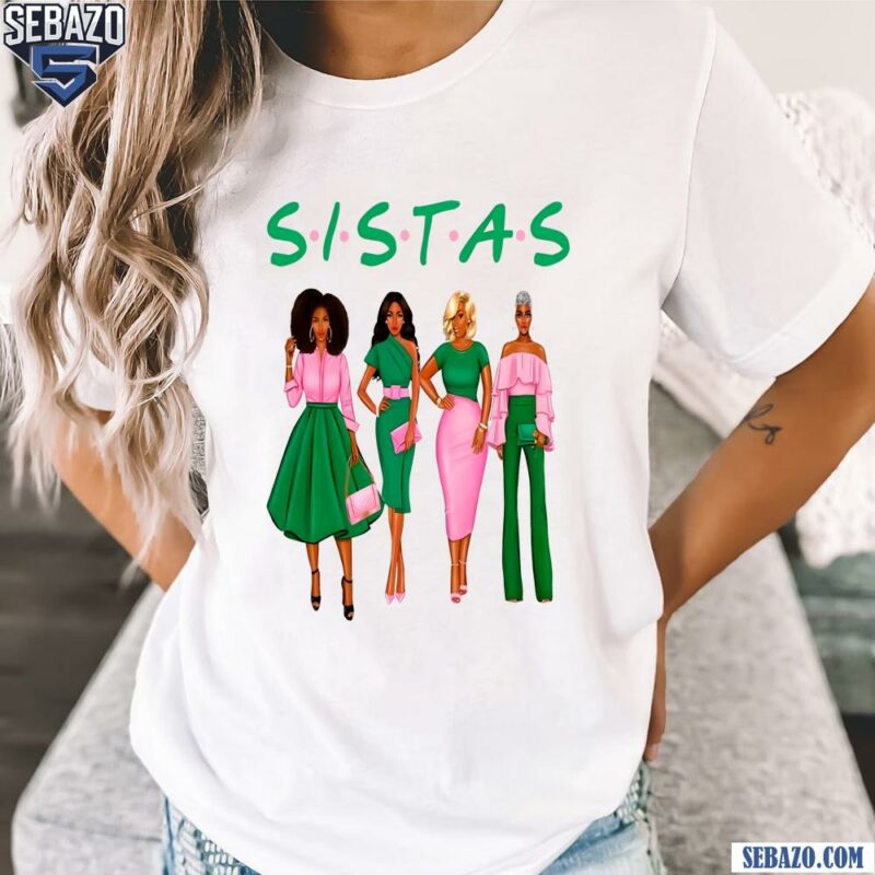 Alpha Kappa Alpha Sorority Sistas Shirt t-shirt