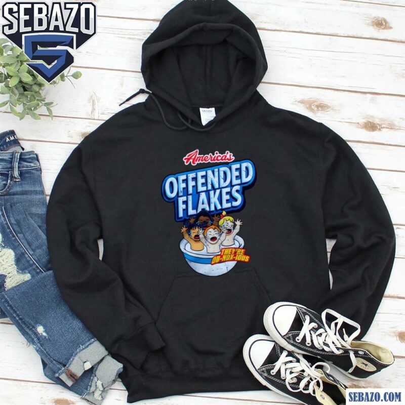 Americas Offended Flakes They Are Ob Nox Ious Shirt hoodie