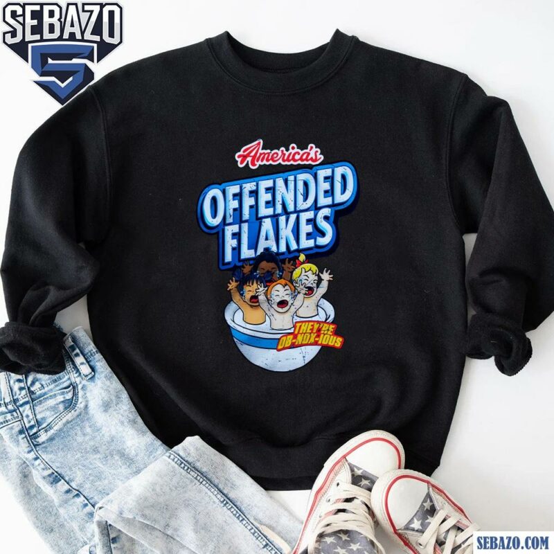 Americas Offended Flakes They Are Ob Nox Ious Shirt sweatshirt