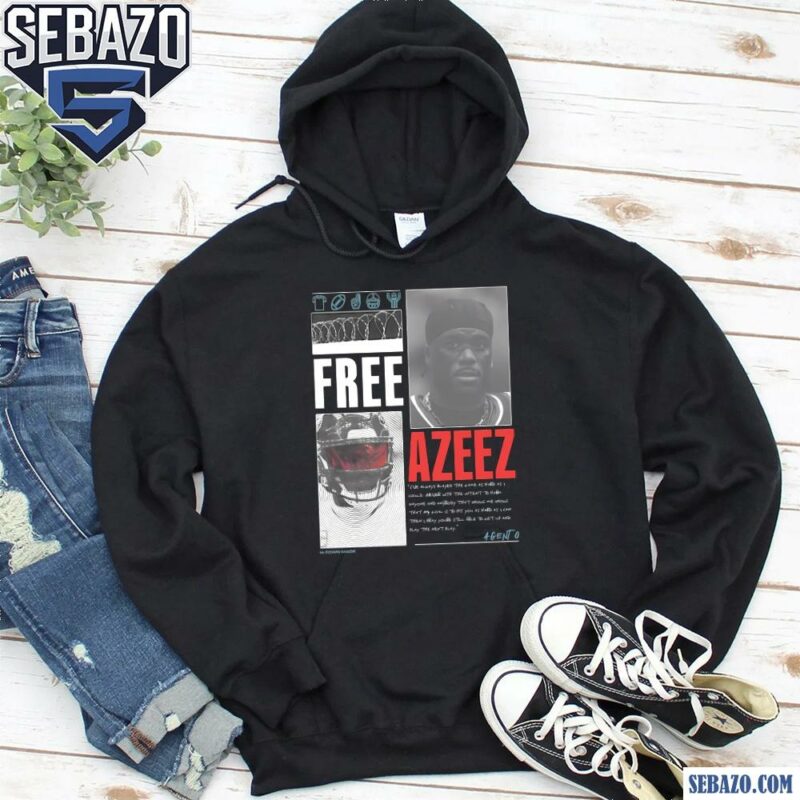 Azeez Al Shaair Free Azeez Houston Texans Shirt hoodie