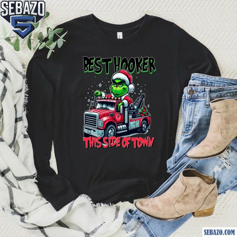 Best Hooker This Side Of Town Christmas Tow Truck Driver Shirt long sleeved