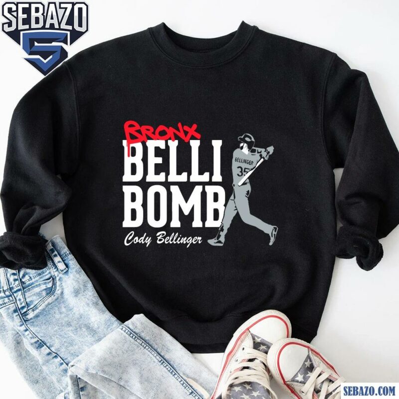 Bronx Belli Bomb Cody Bellinger Shirt sweatshirt