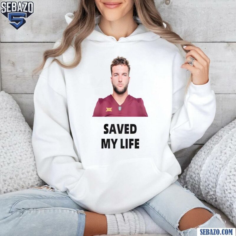 Cameron Skattebo Saved My Life Shirt hoodie