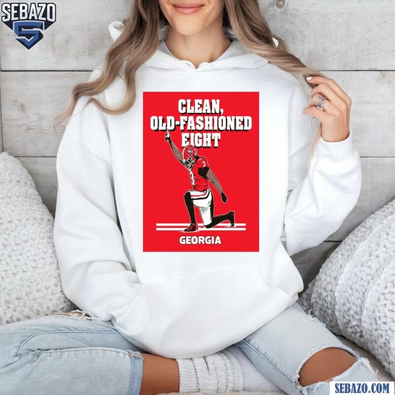 Clean Old Fashioned Eight Nate Frazier Georgia Bulldogs Shirt hoodie