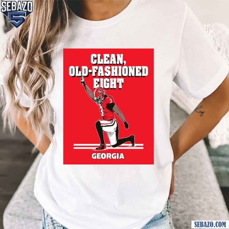 Clean Old Fashioned Eight Nate Frazier Georgia Bulldogs Shirt t-shirt